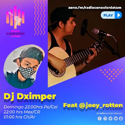 DJ DXIMPER: JOEY ROTTEN AL DESNUDO!