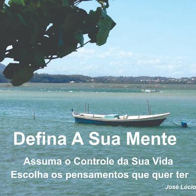 Defina a sua Mente
