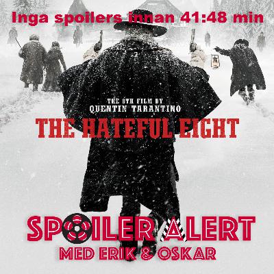 7. "The Hateful Eight"