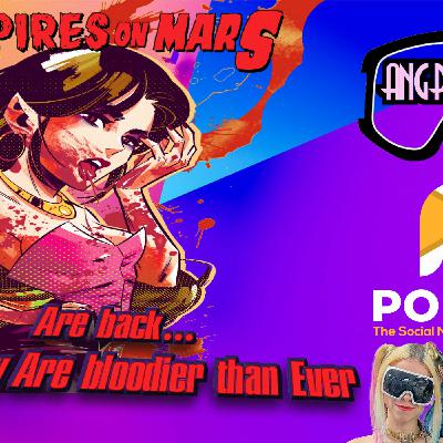 VAMPIRES ON MARS, Are Back and They Are bloodier than ever! VAMPIRES ON MARS, Are Back and They Are bloodier than ever!