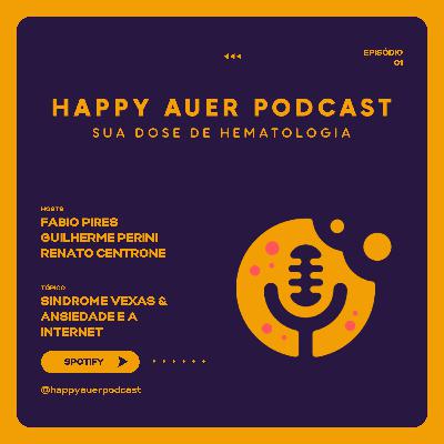 Síndrome Vexas & Ansiedade e Internet