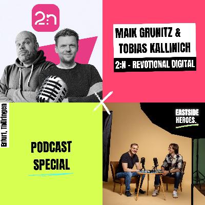 Revotional Digital: die Cross Podcast Episode mit Tobias Kallinich und Maik Grunitz von 2:n Podcast (#61)