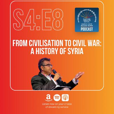 From Civilisation to Civil War: A History of Syria