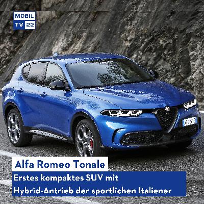 Der neue Alfa Romeo Tonale (2022)