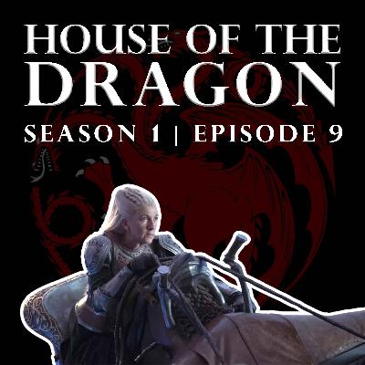 'House of the Dragon' Season 1 Episode 9 - Welcome to the Writers' Room