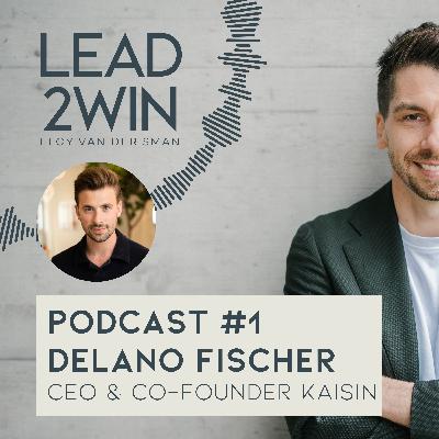 #1 Delano Fischer - CEO & Co-Founder von kaisin #1 Delano Fischer - CEO & Co-Founder von kaisin