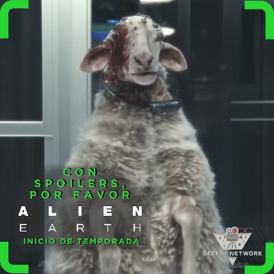 ConSpoilers, PorFavor: Alien Earth (Mitad de temporada)