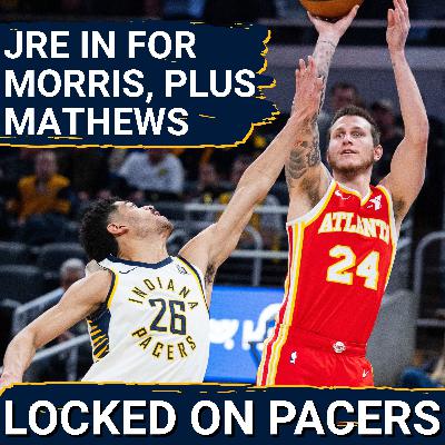 Why Indiana Pacers signed Garrison Mathews and Jeremiah Robinson Earl and will waive Monte Morris