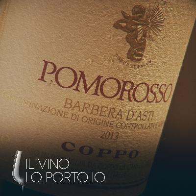 3x26: cosa abbiniamo a Pomorosso 2013 di Coppo?