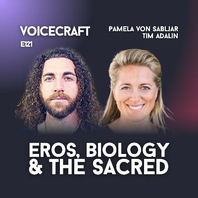 E121| What Makes Men & Women Different? w/ Pamela von Sabljar & Tim Adalin