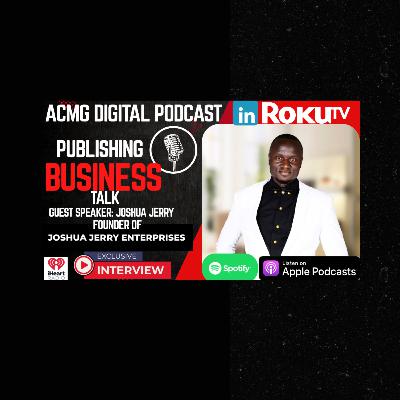 Special Guest: Joshua Jerry Talks Book Publishing and Branding