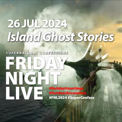 Island Ghost Stories [Gua Ratu | Petai Quarry on Ubin | The Attraction on the Hill | The Fifth Diver] FNL 2024/22