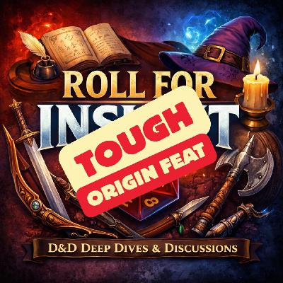 Origin Feat: Tough (Player's Handbook D&D 5E 2024) Origin Feat: Tough (Player's Handbook D&D 5E 2024)