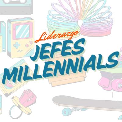 #75 JEFES MILLENNIALS: ¿Soy un buen líder o solo lo aparento?: No me siento suficiente como líder y cómo trabajarlo.
