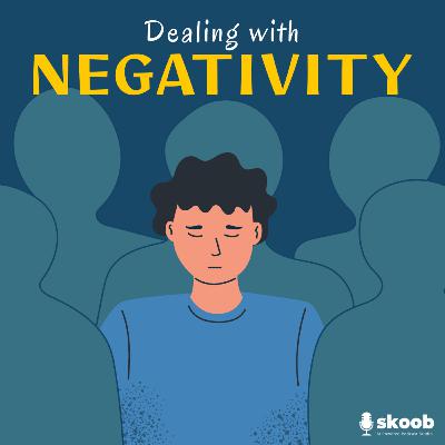 Life Beyond Negativity: A New Perspective