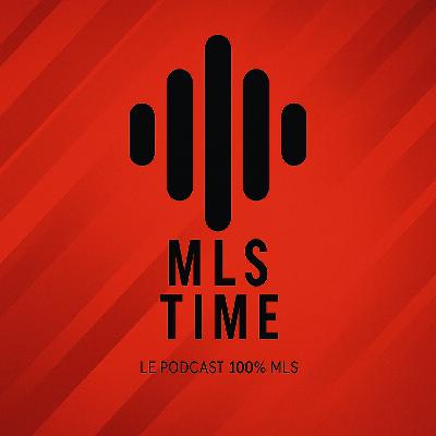 MLS Time - Episode 49 - Actu MLS + Présentation de la J38