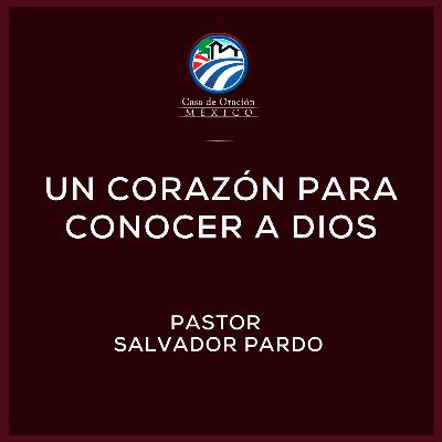 Salvador Pardo - Un corazón para conocer a Dios
