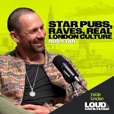 Inside London: Rob Star on Eastern Electrics, Star Pubs & How London Learned to Rave