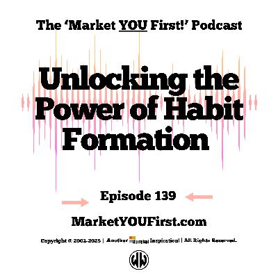 Unlocking the Power of Habit Formation