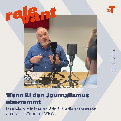 Marian Adolf (Medienprofessor): Wenn KI den Journalismus übernimmt