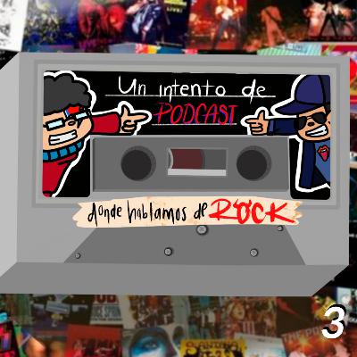 Tercer Episodio - Guns N' Roses