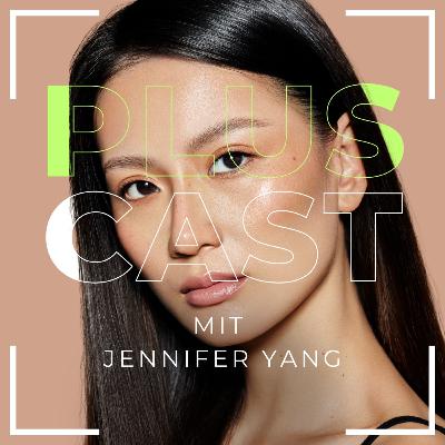Was bisher niemand über mich wusste… mit Jennifer Yang