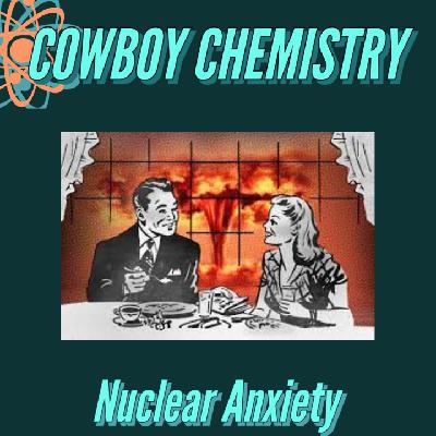 Nuclear Anxiety