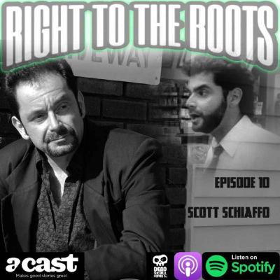 Episode 10 - Chewin' with Chewlies/Scott Schiaffo