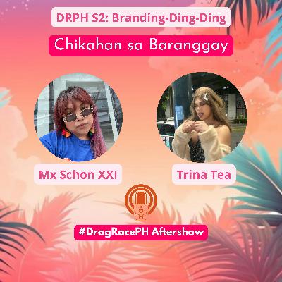 Chikahan Sa Barangay - #DragRacePH S2 - Branding-Ding-Ding Chikahan Sa Barangay - #DragRacePH S2 - Branding-Ding-Ding
