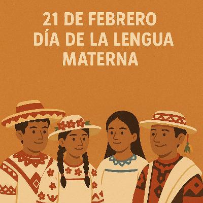 Focus Fm, 21 de Febrero Día de las Lenguas Maternas