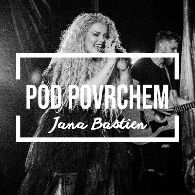 Československá kombinace Pink a Avril Lavigne – duší i energií je to ale zpěvačka Jana Bastien