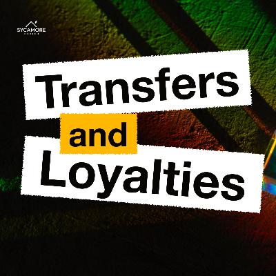 Transfers and Loyalties | Tolulope Moody