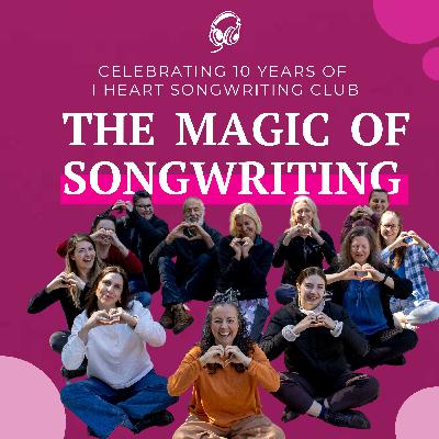Celebrating 10 Years of I Heart Songwriting Club