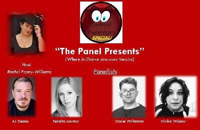 The Panel Presents - Episode 11 - AJ, Perdita, Daniel & Vivika The Panel Presents - Episode 11 - AJ, Perdita, Daniel & Vivika