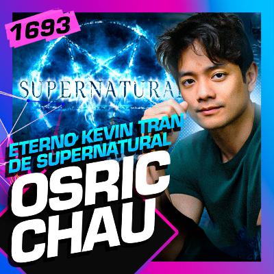 005 - OSRIC CHAU (KEVIN TRAN DE SUPERNATURAL) - O Invasor 005 - OSRIC CHAU (KEVIN TRAN DE SUPERNATURAL) - O Invasor