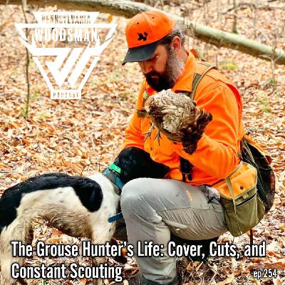 The Grouse Hunter’s Life: Cover, Cuts, and Constant Scouting