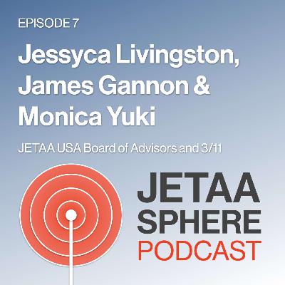Ep 007 JETAA-sphere: Board of Advisors & 3.11 Ep 007 JETAA-sphere: Board of Advisors & 3.11