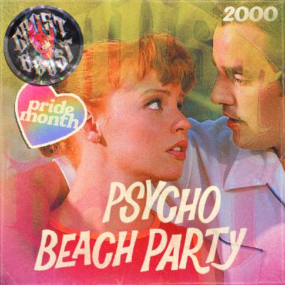 Psycho Beach Party (2000) - An exploration of identity and sexuality with a lil giallo
