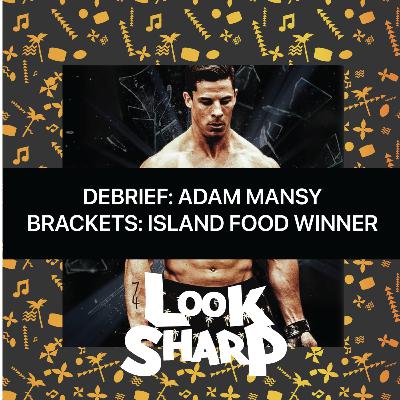 SE1:SP2- Debrief Adam Mansy and the Island Food Winner!