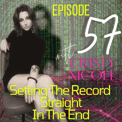 #57 Setting the Record Straight #57 Setting the Record Straight