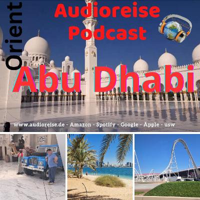 Abu Dhabi - Orienttour 2 zwischen Tradition und Moderne S 3 F2