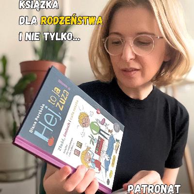 Hej, to ja Zuza! Złość, śmiech i cała reszta. Książki dla dzieci 5-9 lat Hej, to ja Zuza! Złość, śmiech i cała reszta. Książki dla dzieci 5-9 lat