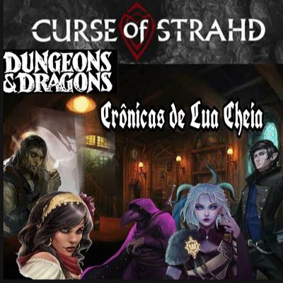 Crônicas de Lua Cheia - Dnd 5 ed - Ravenloft - Capítulo II