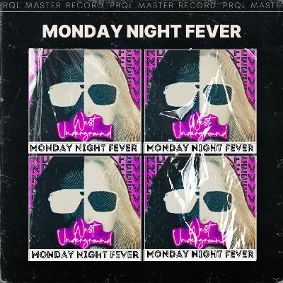 Monday Night Fever Ep27 #MNF Monday Night Fever Ep27 #MNF