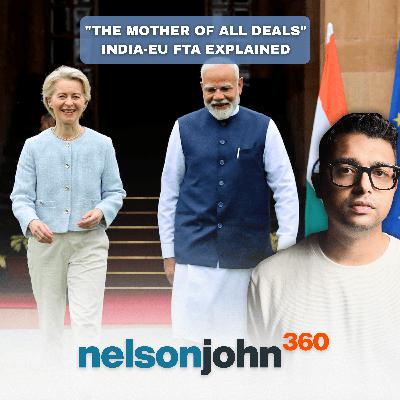 "The Mother Of All Deals", India-EU FTA Explained "The Mother Of All Deals", India-EU FTA Explained