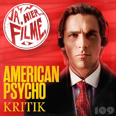 Ep. 109: American Psycho | Companion | A Real Pain | John Williams In Tokyo