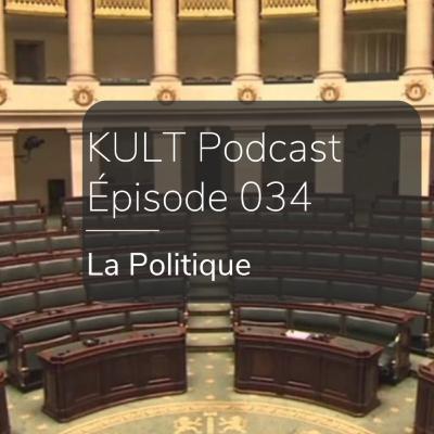 La Politique - KULT 034