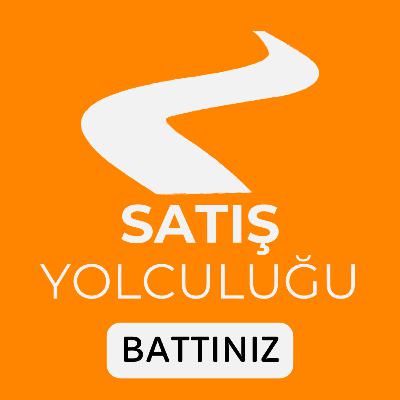 BATTINIZ | SKKK 6 | Satış Yolculuğu