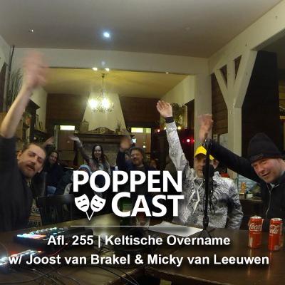 #255 | Bosperience: Keltische Overname w/ Joost van Brakel & Micky van Leeuwen #255 | Bosperience: Keltische Overname w/ Joost van Brakel & Micky van Leeuwen