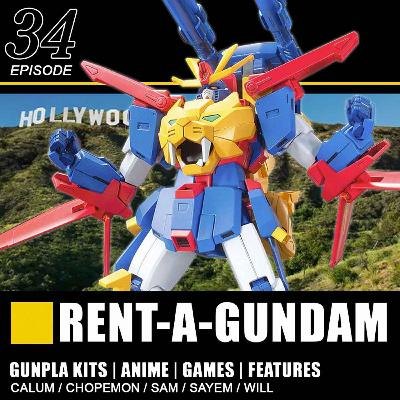 Episode 34 - Rent-A-Gundam